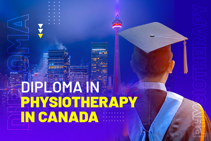 Diploma in Physiotherapy in Canada: A Guide 2024